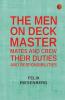 The Men on Deck: Master Mates and Crew Their Duties and Responsibilities