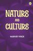 Nature and Culture