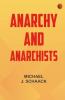 Anarchy and Anarchists