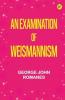 An Examination of Weismannism