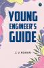 Young Engineer's Guide