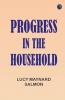 Progress in the household