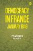 Democracy in France. January 1849