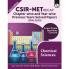 PW CSIR - NET Recap Chemical Sciences Chapterwise & Yearwise Previous Years Solved Papers (2025-2015) PYQ Latest December 2024 Paper Covered l TIFR JEST GATE and IIT JAM Exams