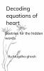 DECODING EQUATIONS OF HEART  Poetries for hidden words