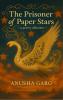 The Prisoner of Paper Stars - a poetry collection
