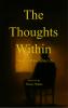 The Thoughts Within  Verses of Everyday Life