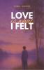 Love is what I felt