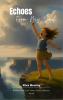 Echoes from My Soul-A Collection of Raw and Real Emotions
