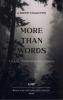 More than Words