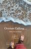 Occean Calling....Place for my Peace