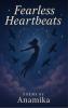 Fearless Heartbeats
