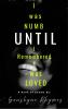 I was numb until I remembered I was loved