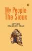 My People the Sioux