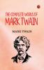 The Complete Works of Mark Twain