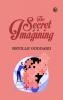 The Secret of Imagining