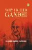 Why I Killed Gandhi