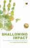 Shallowing Impact: Practical Pathways To A Sustainable Future Beyond Utopia
