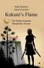 Kukunis Flame: The Hidden Kingdom Beneath The Volcano