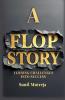 A Flop Story: Turning Challenges Into Success