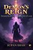 Demons Reign: Demon Kyro And His World Of Loop