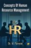 Concepts Of Human Resource Management