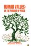 Human Values: In The Pursuit Of Peace