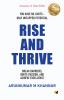 Rise And Thrive: You Have No Limits - Only Untapped Potential