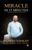 Miracle In 15 Minutes: Awaken The Subconscious Secrets Within