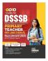 Disha GoTo Guide for DSSSB Primary Teacher PRT (Section A) Recruitment 2025 with 2 Solved Papers | Delhi Subordinate Services Selection Board