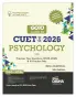 Disha GoTo Guide for CUET (UG) 2026 Psychology with Previous Year Questions (2022 - 2025) & 10 Practice Sets 5th Edition | NCERT Coverage with PYQs & Practice Question Bank