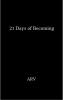 21 Days of Becoming