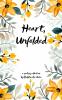 Heart Unfolded: Things I told the sky
