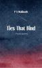 TIES THAT BIND