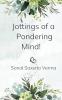 Jottings of a Pondering Mind!