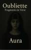 OUBLIETTE  Fragments in Verse