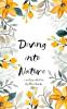 Diving into Nature: The poems are related to nature  the God's creation.