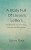 A Body Full of Unsent Letters: A Collection of Cravings Closures and Becoming