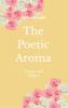 The Poetic Aroma