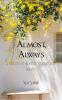 Almost Always  A tapestry of memories stitched with maybes