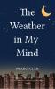 Weather in My Mind
