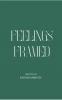 FeelingsFramed  The art of feeling everything deeply