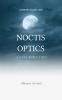 Noctis Optics: A gaze worn thin