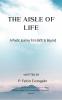 Aisle of Life