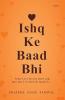 Ishq Ke Baad Bhi