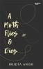 Poetry book A Moth Flies & Dies