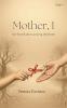 Mother I