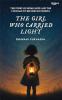 The Girl Who Carried Light