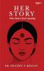 Her Story (When Silence Starts Speaking)