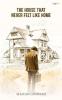 Poetry book The house that never felt like home